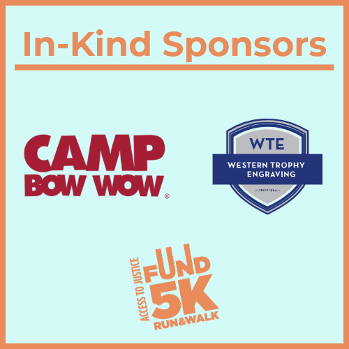 in-kind sponsors access to justice fund run and walk 5k camp bow wow western trophy and engraving